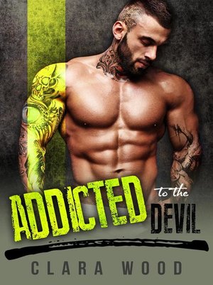 cover image of Addicted to the Devil